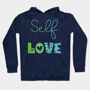 Self Love Hoodie